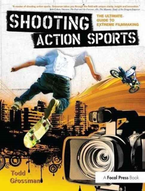 Book cover of: Shooting Action Sports. By: Todd Grossman