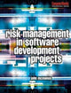Book cover of: Risk Management in Software Development Projects. By: John McManus