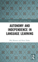Book cover of: Autonomy and Independence in Language Learning. By: Phil Benson