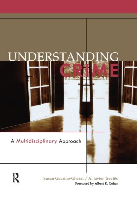 Book cover of: Understanding Crime. By: Susan Guarino-Ghezzi