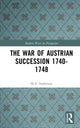 Book cover of: War of Austrian Succession 1740-1748. By: Matthew Smith Anderson