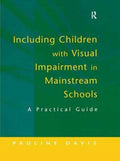 Including Children with Visual Impairment in Mainstream Schools