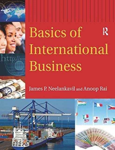 Book cover of: Basics of International Business. By: James P. Neelankavil