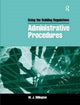 Book cover of: Using the Building Regulations: Administrative Procedures. By: Mike Billington