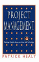 Book cover of: Project Management. By: Patrick Healey