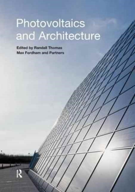 Book cover of: Photovoltaics and Architecture. By: Randall Thomas