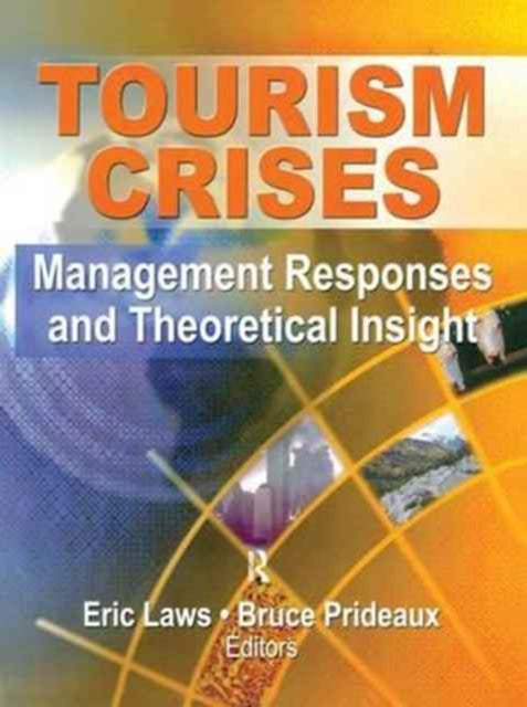 Book cover of: Tourism Crises. By: Eric Laws