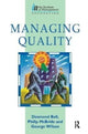 Book cover of: Managing Quality. By: Des Bell