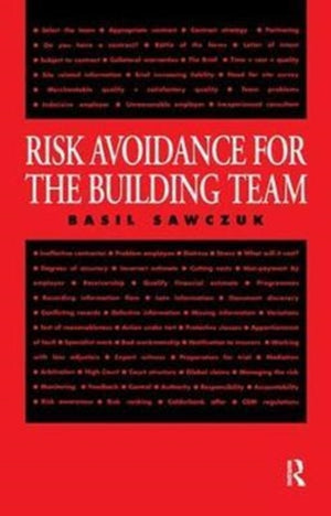 Risk Avoidance for the Building Team
