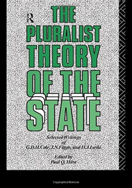 Book cover of: Pluralist Theory of the State. By: Hirst, Paul Q.