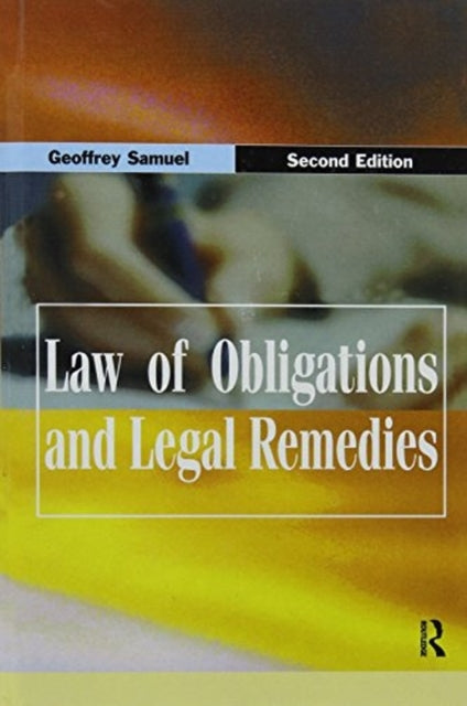 Book cover of: Law of Obligations & Legal Remedies. By: Geoffrey Samuel