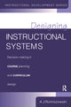 Book cover of: Designing Instructional Systems. By: A. J. Romiszowski