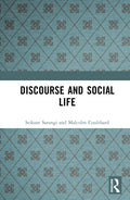 Discourse and Social Life