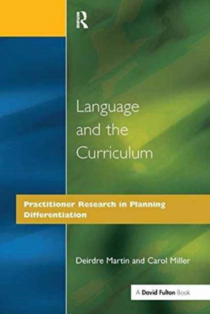 Book cover of: Language and the Curriculum. By: Deirdre Martin