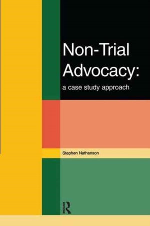 Non-Trial Advocacy