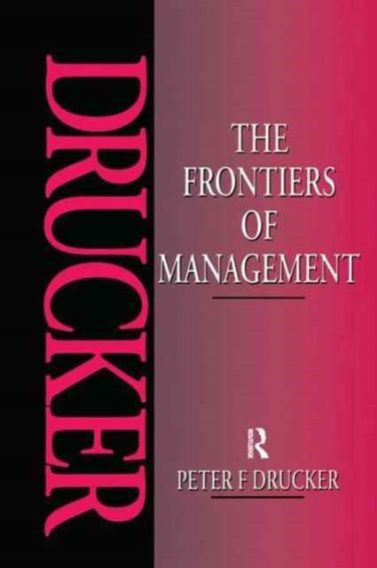 Book cover of: Frontiers of Management. By: Peter F. Drucker