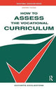 Book cover of: How to Assess the Vocational Curriculum. By: Ecclestone Kathryn