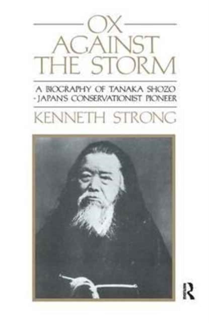 Book cover of: Ox Against the Storm. By: Kenneth Strong