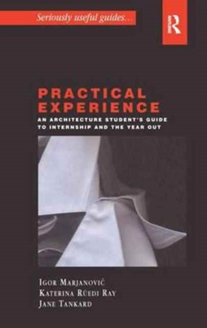Book cover of: Practical Experience. By: Katerina Ruedi Ray