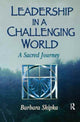 Book cover of: Leadership in a Challenging World. By: Barbara Shipka