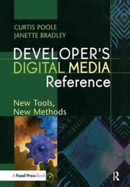 Book cover of: Developer's Digital Media Reference. By: Curtis Poole