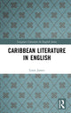 Book cover of: Caribbean Literature in English. By: Louis James