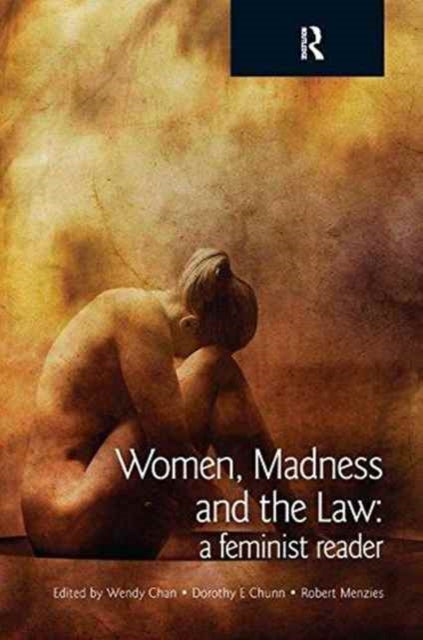 Book cover of: Women, Madness and the Law. By: Wendy Chan