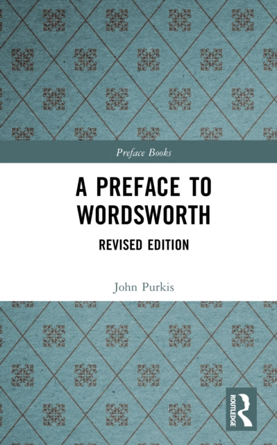 A Preface to Wordsworth