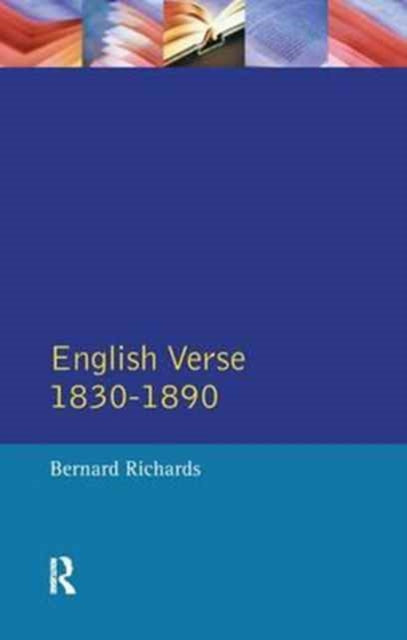 Book cover of: English Verse 1830 - 1890. By: Bernard Richards