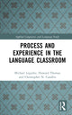 Book cover of: Process and Experience in the Language Classroom. By: Michael Legutke
