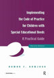 Book cover of: Implementing the Code of Practice for Children with Special Educational Needs. By: Ahmad F. Ramjhun