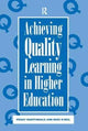 Book cover of: Achieving Quality Learning in Higher Education. By: Nightingale, Peggy, Peggy