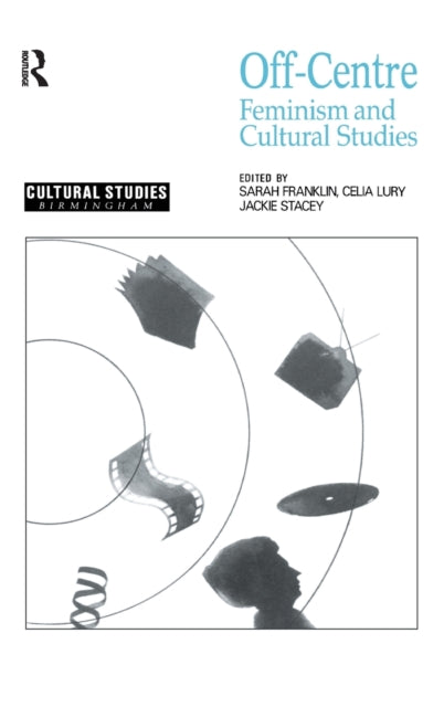 Book cover of: Off-Centre. By: Sarah Franklin