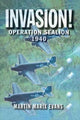 Book cover of: Invasion!. By: Martin Marix Evans