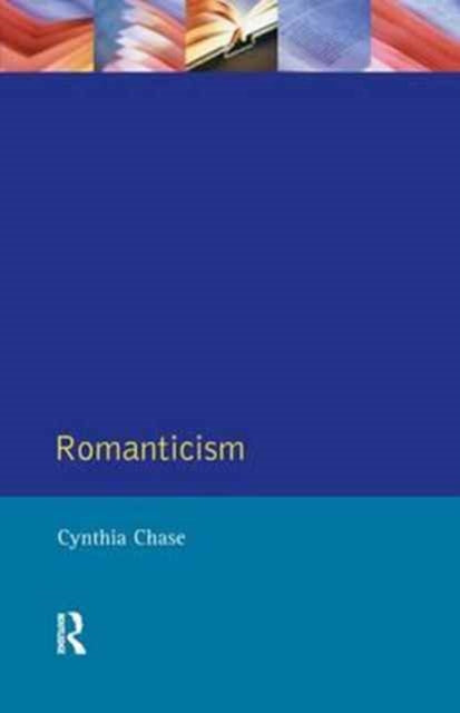 Book cover of: Romanticism. By: Cynthia Chase