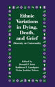 Book cover of: Ethnic Variations in Dying, Death and Grief. By: Donald P. Irish