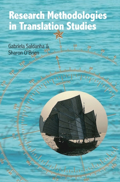Book cover of: Research Methodologies in Translation Studies. By: Gabriela Saldanha