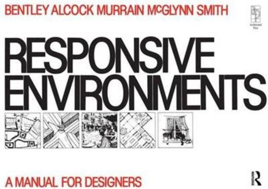 Book cover of: Responsive Environments. By: Sue McGlynn