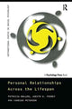 Book cover of: Personal Relationships Across the Lifespan. By: Patricia Noller
