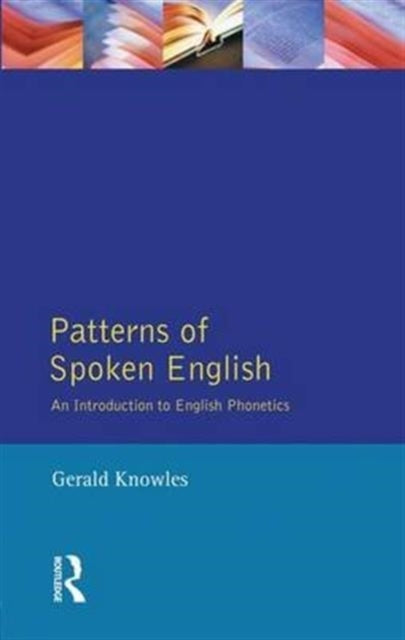 Book cover of: Patterns of Spoken English. By: Gerald Knowles