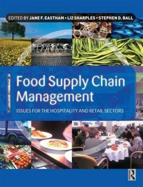 Book cover of: Food Supply Chain Management. By: Jane Eastham