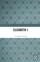 Book cover of: Elizabeth I. By: Christopher Haigh