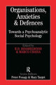 Book cover of: Organisations, Anxieties and Defences. By: Bob Hinshelwood
