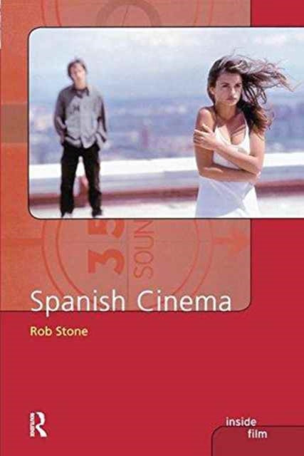 Book cover of: Spanish Cinema. By: Rob Stone