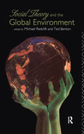 Social Theory and the Global Environment