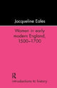 Book cover of: Women In Early Modern England, 1500-1700. By: Jacqueline Eales