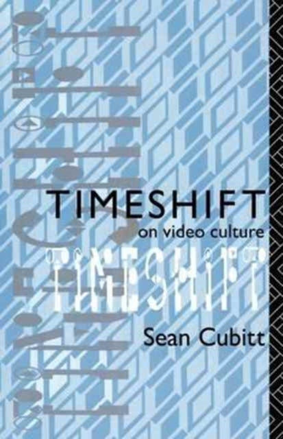 Book cover of: Timeshift. By: Sean Cubitt