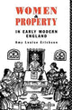 Book cover of: Women and Property. By: Amy Louise Erickson