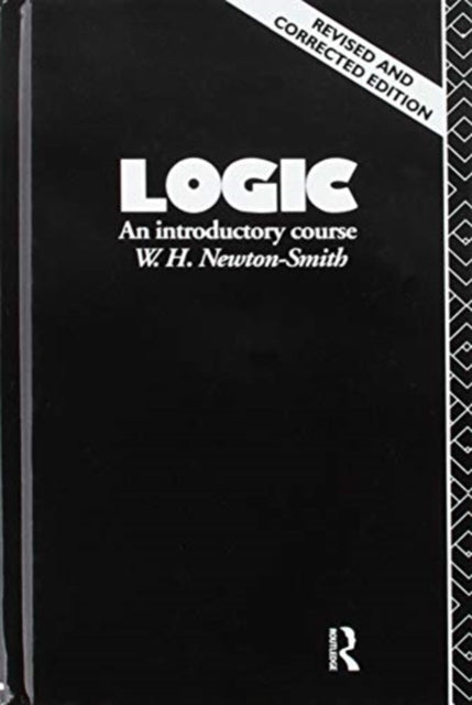 Book cover of: Logic. By: W. H. Newton-Smith