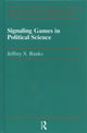Book cover of: Signaling Games in Political Science. By: Banks